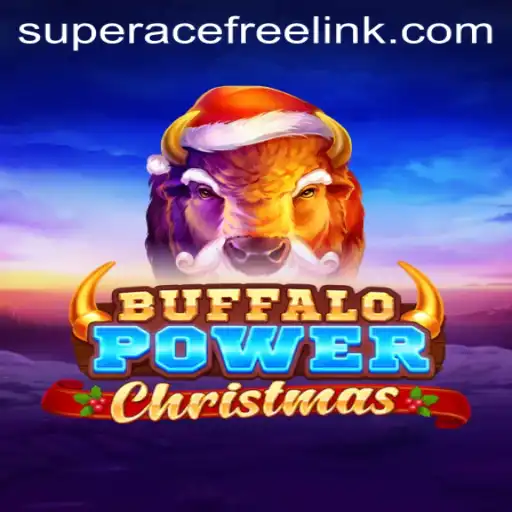 Discover the Magic of BuffaloPowerChristmas and Super Ace Free Play