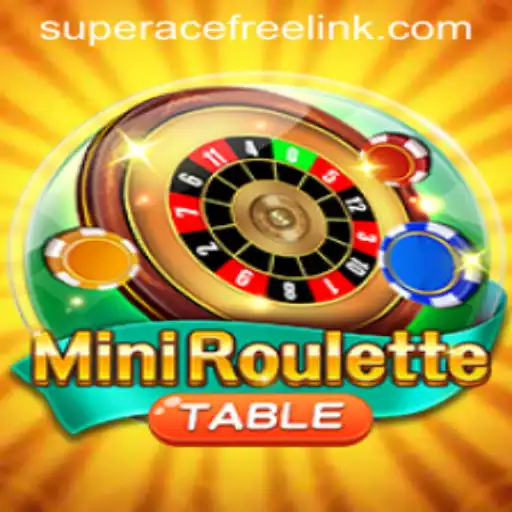 Exploring MiniRoulette and Its New Phase with Super Ace Free Play